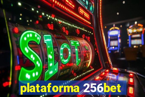 plataforma 256bet